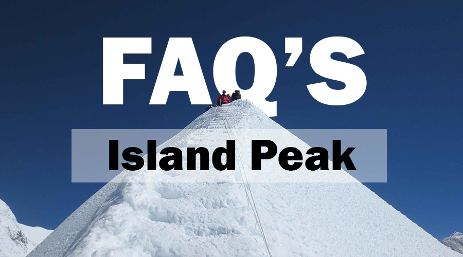  Island Peak FAQ's 